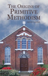 Enlarge image Cover: The Origins of Primitive Methodism - Boydell Press