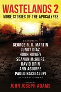 Cover: Wastelands 2: More Stories of the Apocalypse - Titan Books Ltd