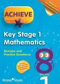 Cover: Achieve KS1 Maths Revision & Practice Questions - Rising Stars UK Ltd