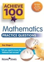 Cover: Achieve 100 Maths Practice Questions - Rising Stars UK Ltd