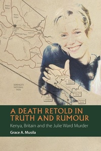 Abbildung von: A Death Retold in Truth and Rumour - James Currey