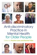 Cover: Anti-discriminatory Practice in Mental Health Care for Older People - Jessica Kingsley Publishers