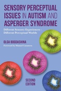 Cover: Sensory Perceptual Issues in Autism and Asperger Syndrome, Second Edition - Jessica Kingsley Publishers
