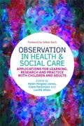 Cover: Observation in Health and Social Care - Jessica Kingsley Publishers