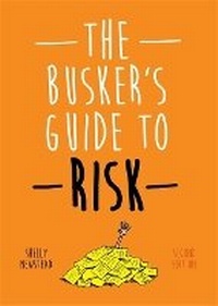 Enlarge image Cover: The Busker's Guide to Risk, Second Edition - Jessica Kingsley Publishers