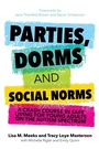 Cover: Parties, Dorms and Social Norms - Jessica Kingsley Publishers