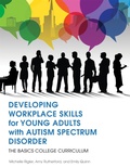 Cover: Developing Workplace Skills for Young Adults with Autism Spectrum Disorder - Jessica Kingsley Publishers