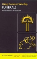 Cover: Using Common Worship: Funerals - Church House Publishing