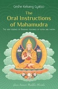 Cover: The Oral Instructions of Mahamudra - Tharpa Publications