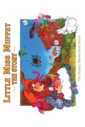 Cover: Little Miss Muffet - Quillpen Pty Ltd T/A Leaves of Gold Press