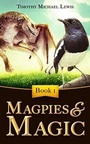 Cover: Magpies and Magic - Stoneham Press Ltd