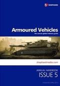 Cover: Armoured Vehicles Handbook: The Concise Global Industry Guide: 5 - The Shephard Press Ltd