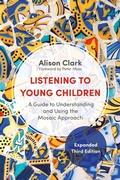 Cover: Listening to Young Children, Expanded Third Edition - National Children's Bureau Enterprises Ltd