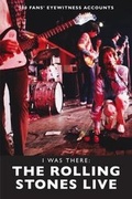 Cover: I Was There: The Rolling Stones Live - Red Planet