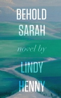 Cover: Behold Sarah - Clink Street Publishing