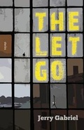 Cover: The Let Go - Queen's Ferry Press