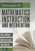 Cover: Strategies for Mathematics Instruction and Intervention, 6-8 - Solution Tree Press