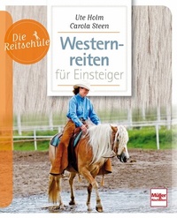 Abbildung von: Westernreiten für Einsteiger - Müller Rüschlikon