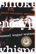 Cover: Smoke Encrypted Whispers - University of Queensland Press