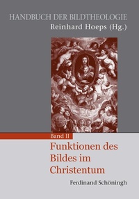 Abbildung von: Funktionen des Bildes im Christentum - Brill | Schöningh