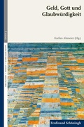 Cover: Geld, Gott und Glaubw&uuml;rdigkeit - Brill Deutschland