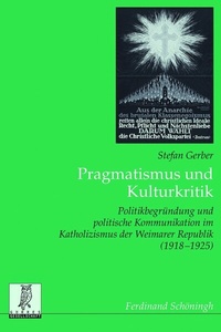 Abbildung von: Pragmatismus und Kulturkritik - Brill | Schöningh