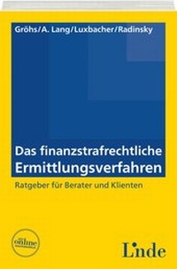 Abbildung von: Das finanzstrafrechtliche Ermittlungsverfahren - Linde