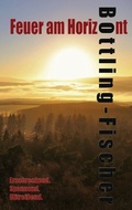 Cover: Feuer am Horizont - BoD - Books on Demand