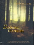Cover: An Accidental Terrorist - University of Queensland Press
