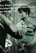 Cover: Den K&ouml;rper aktivieren - Brill Deutschland