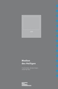 Cover: Medien des Heiligen - Brill Deutschland