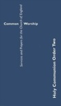 Cover: Common Worship: Holy Communion Order Two - Hymns Ancient & Modern