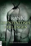 Cover: World of Nightwalkers - Grenzenloses Verlangen - LYX