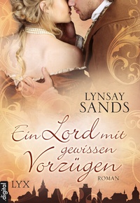 Abbildung von: Ein Lord mit gewissen Vorzügen - LYX