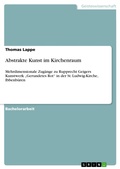 Cover: Abstrakte Kunst im Kirchenraum - GRIN Verlag