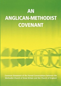 Abbildung von: An Anglican-Methodist Covenant - Church House Publishing