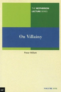 Abbildung von: McPherson Lecture Series Volume 1: On Villainy - University of Queensland Press