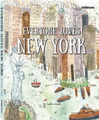 Abbildung von: Everyone Loves New York - teNeues Verlag ein Imprint des Gestalten Verlags