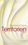 Cover: Territorien - Literaturverlag Droschl