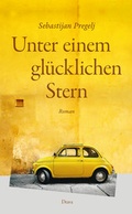Cover: Unter einem gl&uuml;cklichen Stern - Drava