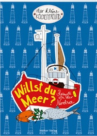 Abbildung von: Willst du Meer? - Hölker Verlag