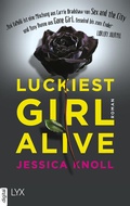 Cover: Luckiest Girl Alive - INK