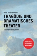 Cover: Trag&ouml;die und Dramatisches Theater - Alexander