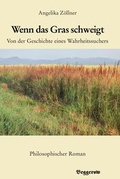 Cover: Wenn das Gras schweigt - Beggerow Buchverlag