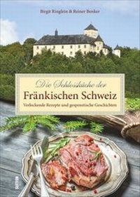 Abbildung von: Die Schlossküche der Fränkischen Schweiz - Sutton