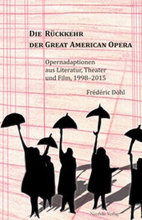 Abbildung von: Die Rückkehr der Great American Opera - Neofelis