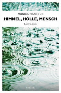 Abbildung von: Himmel, Hölle, Mensch - Emons Verlag