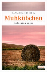 Abbildung von: Muhkübchen - Emons Verlag