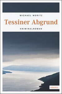 Abbildung von: Tessiner Abgrund - Emons Verlag