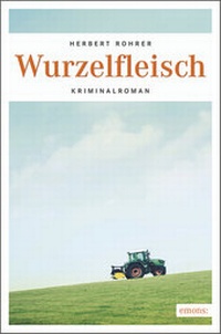 Abbildung von: Wurzelfleisch - Emons Verlag